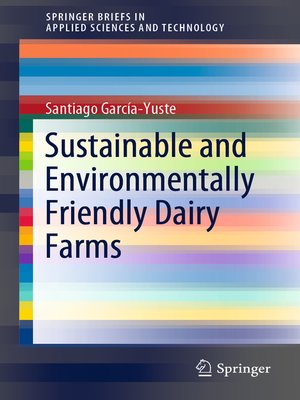 cover image of Sustainable and Environmentally Friendly Dairy Farms